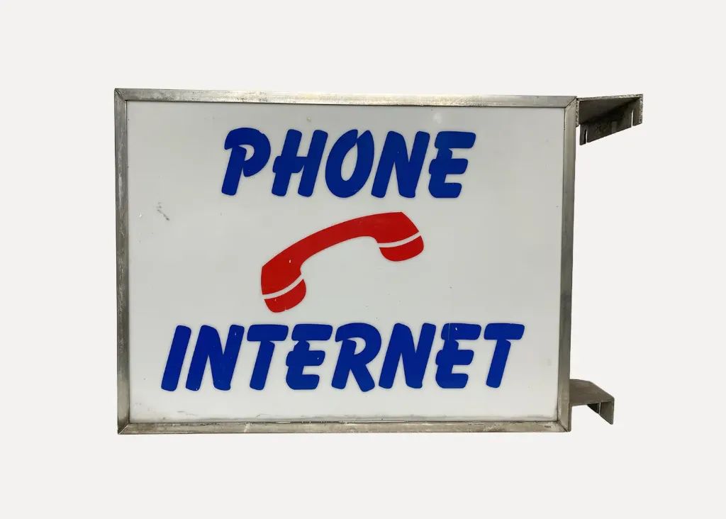 "Phone Internet" Signboard